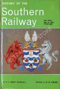 Book cover of History of the Southern Railway  by MARSHALL, C.F. Dendy & KIDNER, R.W.
